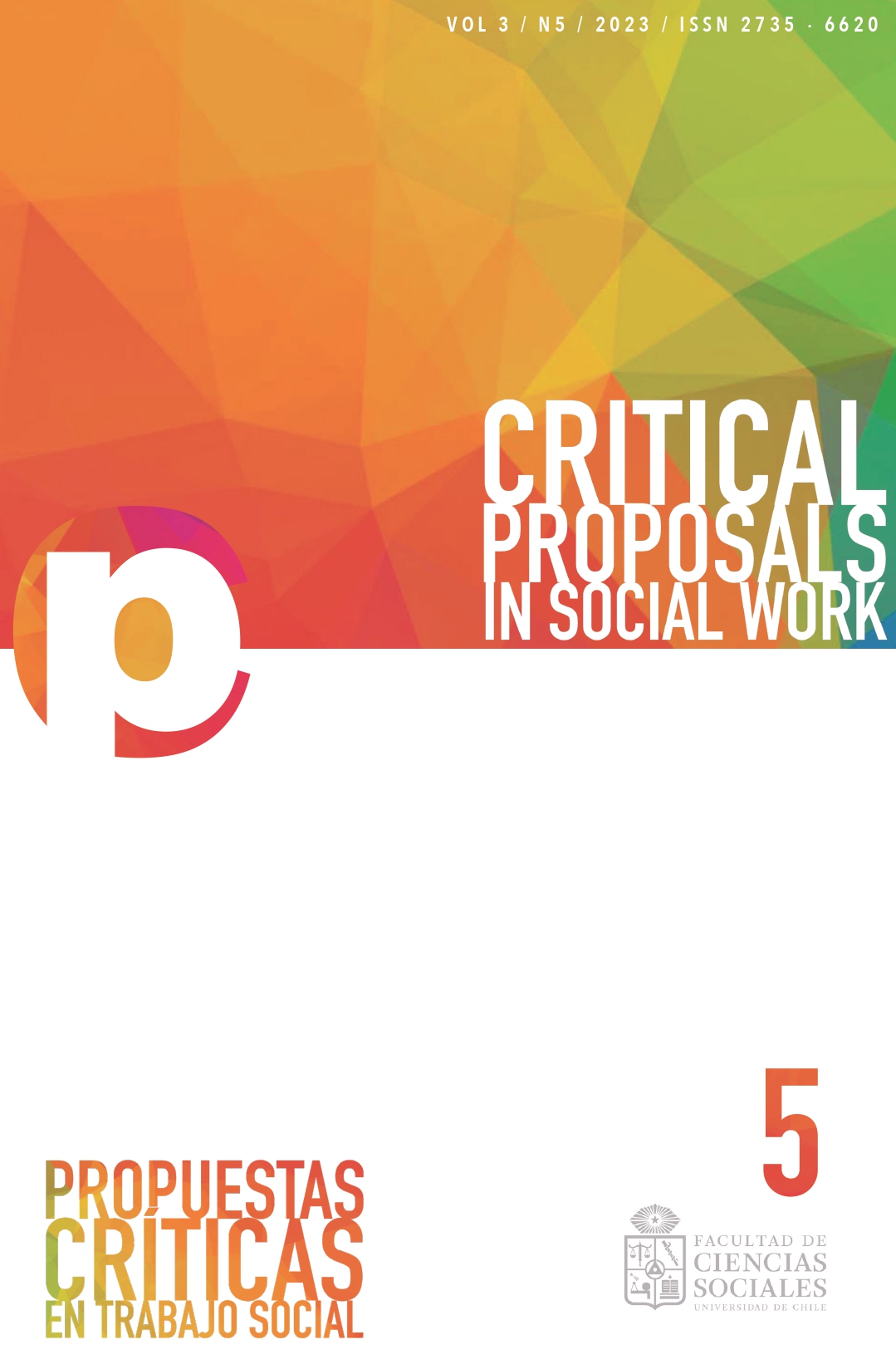 							View Vol. 3 No. 5 (2023): Critical Proposal in Social Work
						
